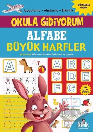 Alfabe Büyük Harfler - Okula Gidiyorum – Kolektif – Halk Kitabevi kitap kapağı