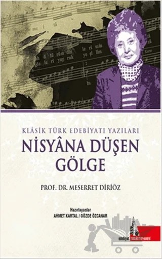 Nisyana Düşen Gölge – Meserret Diriöz – Doğu Kütüphanesi kitap kapağı