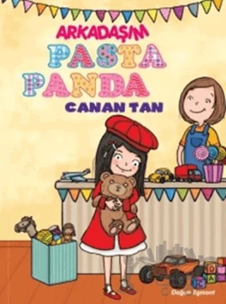 Arkadaşım Pasta Panda – Canan Tan – Doğan Egmont Yayıncılık kitap kapağı
