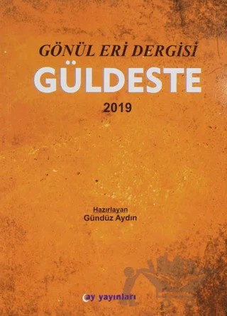 Gönül Eri Dergisi Güldeste Aralık 2019 – Ay Yayınları kitap kapağı