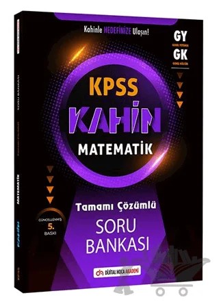 Genel Yetenek Kahin Matematik Tamamı Çözümlü Soru Bankası – Kolektif – Dijital Hoca kitap kapağı