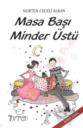 Masa Başı Minder Üstü – Nurten Ceceli Alkan – Nito Kitap kitap kapağı