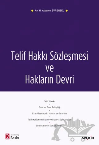 Telif Hakkı Sözleşmesi ve Hakların Devri – Halil Alperen Evrensel – Seçkin Yayıncılık kitap kapağı