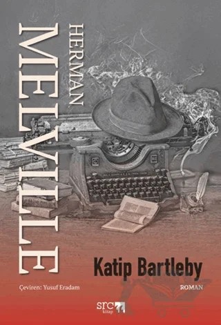 Kâtip Bartleby – Herman Melvılle – SRC Kitap kitap kapağı