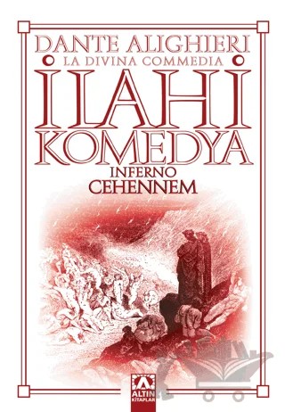 İlahi Komedya - Cehennem – Dante Alighieri – Altın Kitaplar kitap kapağı