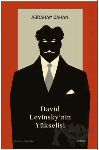 David Levinsky’nin Yükselişi – Abraham Cahan – Dedalus Kitap kitap kapağı