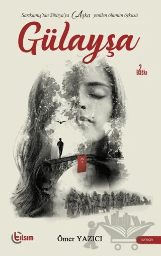 Gülayşa – Ömer Yazıcı – Tılsım Yayınevi kitap kapağı