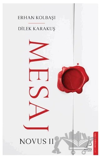 Mesaj – Novus II – Dilek Karakuş, Erhan Kolbaşı – Destek Yayınları kitap kapağı