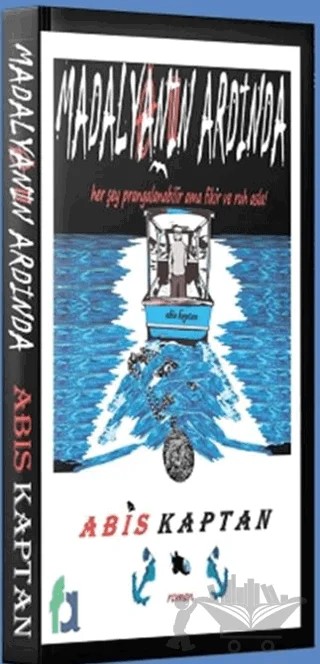 Madalyanın Ardında – Abis Kaptan – Fa Yayınları kitap kapağı
