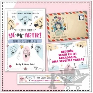 Çocuklar İçin Psikolojik Destek Serisi - Çocuklarda Yeme Bozuklukları -Kartpostal ve Ayraç – Emily R. Greenfield – Nesnel Yayınları kitap kapağı
