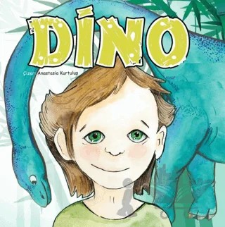 Dino – Şubadap Çocuk – Biz Kitap kitap kapağı