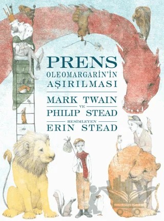 Prens Oleomargarin'in Aşırılması – Mark Twaın, Philip Stead – Can Çocuk Yayınları kitap kapağı
