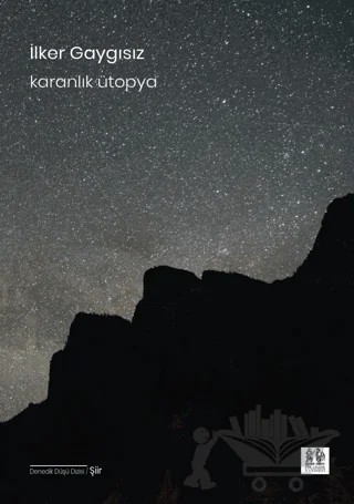 Karanlık Ütopya – İlker Gaygısız – Pikaresk Yayınevi kitap kapağı