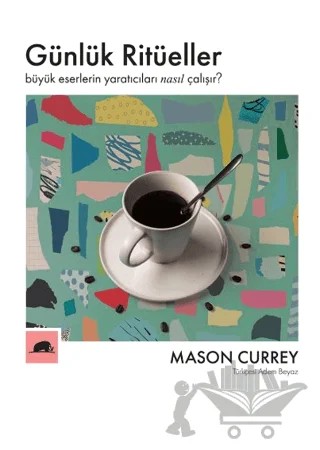 Günlük Ritüeller – Mason Currey – Kolektif Kitap kitap kapağı