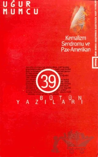 Kemalizm Sendromu ve Pax Amerikan – Uğur Mumcu – um:ag Yayınları kitap kapağı