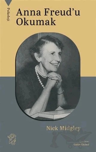 Anna Freud’u Okumak – Nick Midgley – Minotor Kitap kitap kapağı
