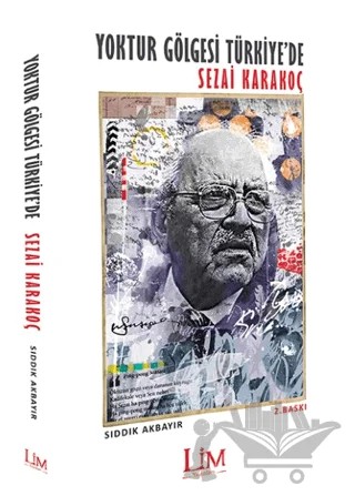 Yoktur Gölgesi Türkiye'de Sezai Karakoç – Sıddık Akbayır – Lim Yayınları kitap kapağı