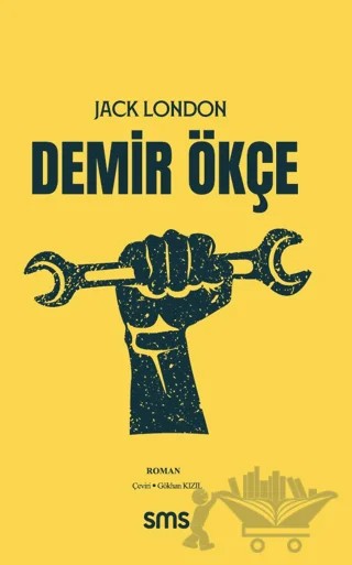 Demir Ökçe – Jack London – Sms Yayınları kitap kapağı