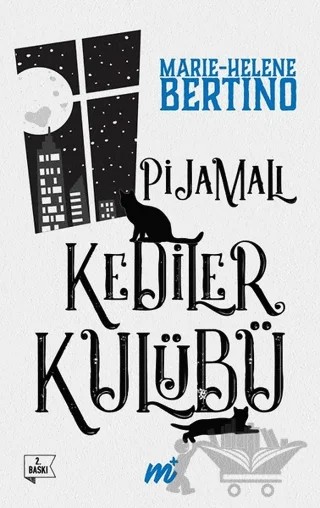 Pijamalı Kediler Kulübü (Özel Seri) – Marie-Helene Bertino – Martı Yayınları kitap kapağı