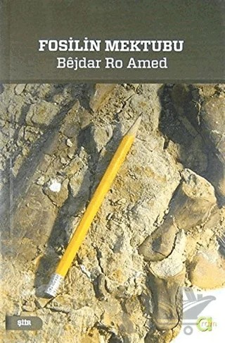 Fosilin Mektubu – Bejdar Ro Amed – Aram Yayınları kitap kapağı
