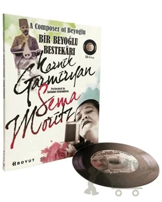 Bir Beyoğlu Bestekarı: Karnik Garmiryan – Kolektif – Boyut Yayın Grubu kitap kapağı