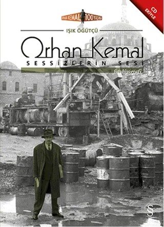 Orhan Kemal Sessizlerin Sesi – Işık Öğütçü – Everest Yayınları kitap kapağı