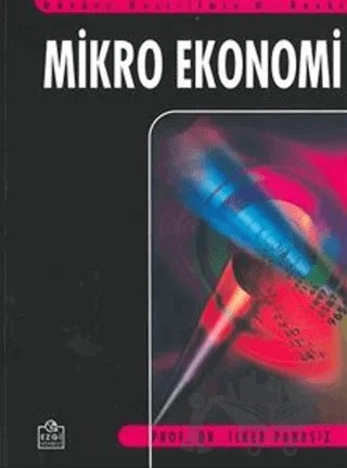 Mikro Ekonomi – İlker Parasız – Ezgi Kitabevi Yayınları kitap kapağı