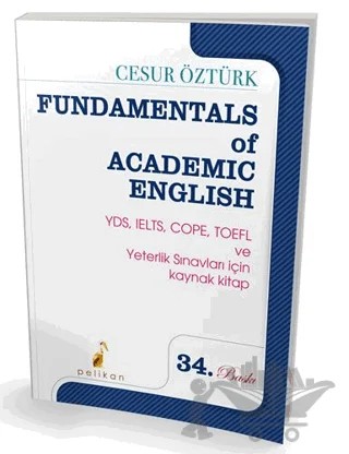Fundamentals of Academic English – Cesur Öztürk – Pelikan Tıp Teknik Yayıncılık kitap kapağı