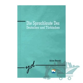 Die Sprachlaute Des – Ayhan Bayrak – Nisan Kitabevi kitap kapağı