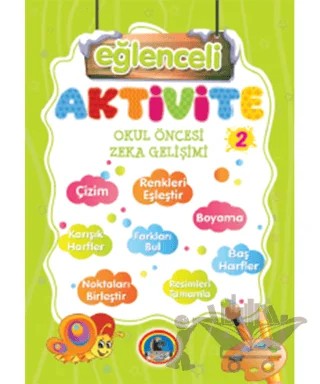 Aktivite Zeka Eğitimi 2 - Örnekli Renkli – Kolektif – Karatay Çocuk kitap kapağı