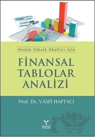 Finansal Tablolar Analizi – Vasfi Haftacı, Yunus Karaaslan – Umuttepe Yayınları kitap kapağı