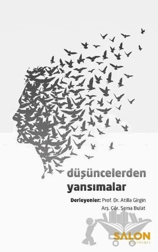 Düşüncelerden Yansımalar – Atilla Girgin, Sema Bulat – Salon Yayınları kitap kapağı
