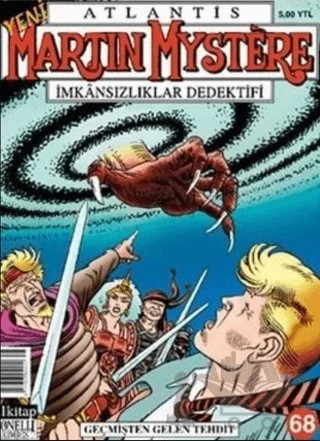 Martin Mystere İmkansızlıklar Dedektifi Sayı: 68 Geçmişten Gelen Tehdit – Lal Kitap kitap kapağı