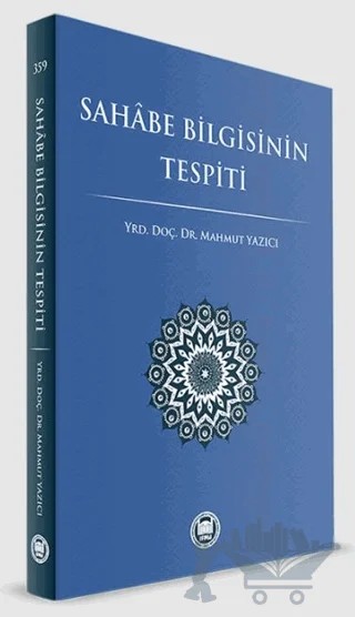 Sahabe Bilgisinin Tespiti – Mahmut Yazıcı – Marmara Üniversitesi İlahiyat Fakültesi Vakfı kitap kapağı