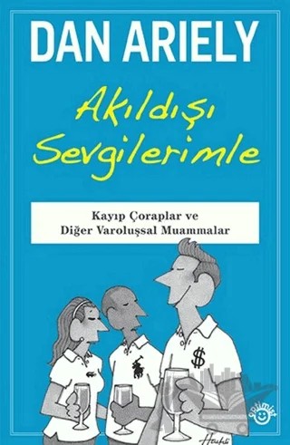 Akıldışı Sevgilerimle – Dan Ariely – Optimist Kitap kitap kapağı