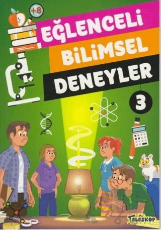 Eğlenceli Bilimsel Deneyler 3 – Tomislav Sencanski – Teleskop Popüler Bilim kitap kapağı