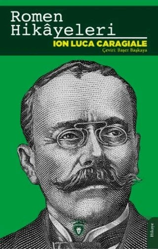 Romen Hikayeleri – Ion Luca Caragiale – Dorlion Yayınları kitap kapağı