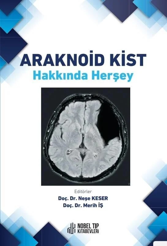 Araknoid Kist Hakkında Herşey – Nobel Tıp Kitabevleri kitap kapağı