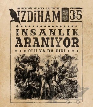 İzdiham Dergisi Sayı: 35 Haziran - Temmuz 2018 – İzdiham Dergisi kitap kapağı