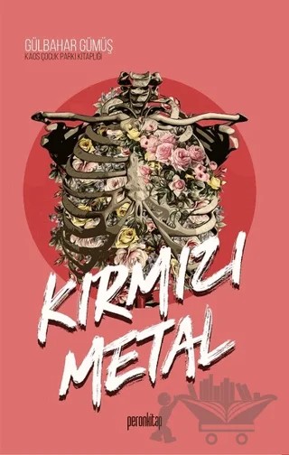 Kırmızı Metal – Gülbahar Gümüş – Peron Kitap kitap kapağı