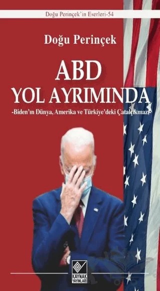 ABD Yol Ayrımında – Doğu Perinçek – Kaynak Yayınları kitap kapağı