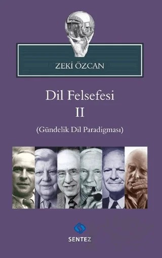 Dil Felsefesi 2 – Zeki Özcan – Sentez Yayınları kitap kapağı