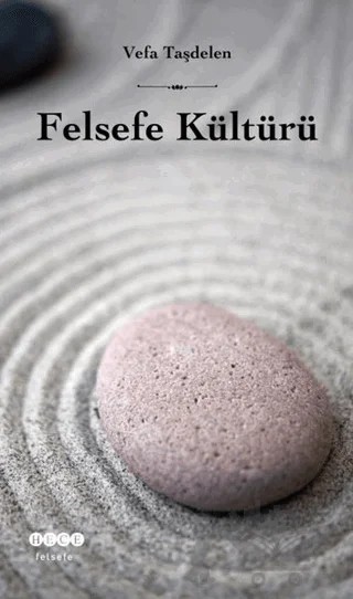 Felsefe Kültürü – Vefa Taşdelen – Hece Yayınları kitap kapağı