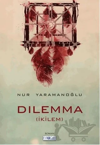 Dilemma – Nur Yaramanoğlu – Favori Yayınları kitap kapağı