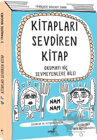 Kitapları Sevdiren Kitap – Françoize Boucher – İndigo Çocuk kitap kapağı