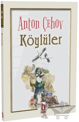 Köylüler – Anton Çehov – Billur Yayınları kitap kapağı
