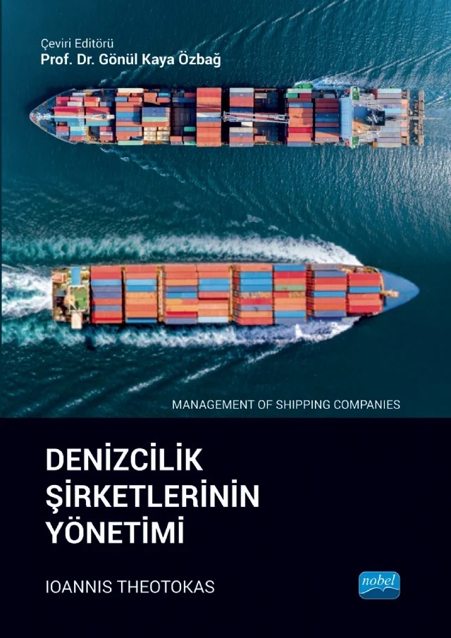 DENİZCİLİK ŞİRKETLERİNİN YÖNETİMİ - Management of Shipping Companies – Ioannis Theotokas – Nobel Akademik Yayıncılık kitap kapağı