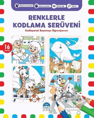 Renklerle Kodlama Serüveni 1 – Kerem Altındağ – Martı Çocuk Yayınları kitap kapağı