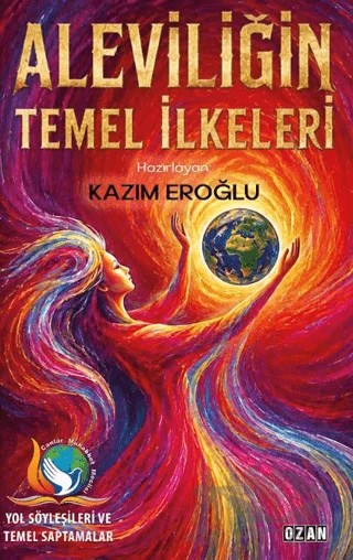 Aleviliğin Temel İlkeleri – Kolektif – Ozan Yayıncılık kitap kapağı