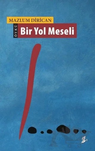 Bir Yol Meseli – Mehmet Sarı – Okur Kitaplığı kitap kapağı